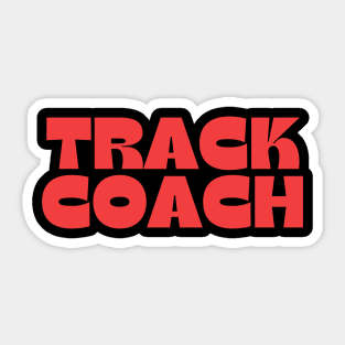 Track Coach  design Sticker